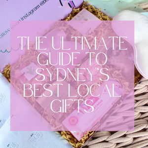 The Ultimate Guide to Sydney’s Best Local Gifts